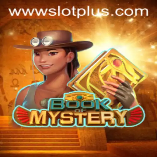Exploring the Enigmatic World of BookofMystery on SlotPlus