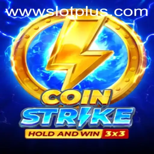 Exploring the Exciting World of CoinStrike: A SlotPlus Adventure