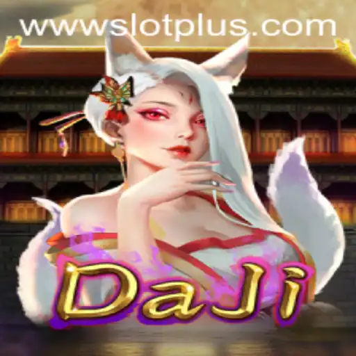 Discover the Enchantment of DaJi: A Journey into SlotPlus Gaming