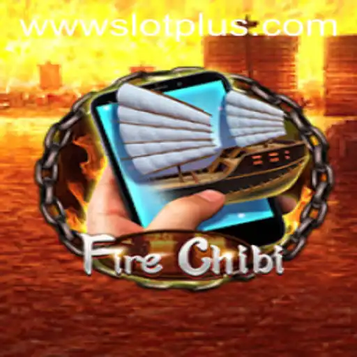 Exploring FireChibiM: A Thrilling Adventure with SlotPlus Integration
