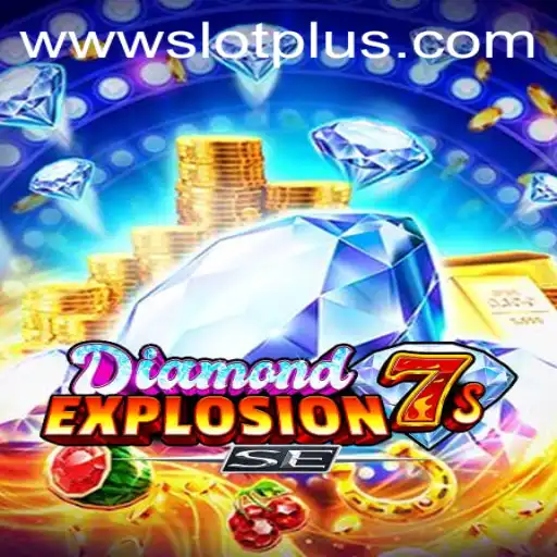 Exploring the Thrills of DiamondExplosion7sSE: A Closer Look at SlotPlus's Latest Sensation