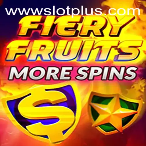 Discover the Thrilling World of FieryFruitsMoreSpins: A SlotPlus Adventure