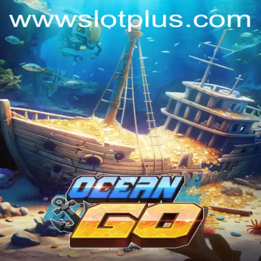 Explore the Thrilling Depths with OceanGO and SlotPlus