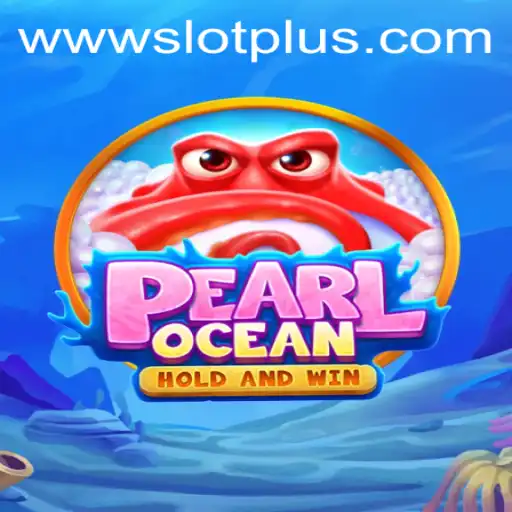 Dive into the Adventure of PearlOcean: The SlotPlus Game Making Waves