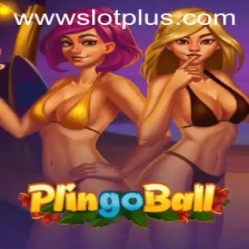 Exploring the Exciting World of Plingoball: The Ultimate Game for SlotPlus Enthusiasts