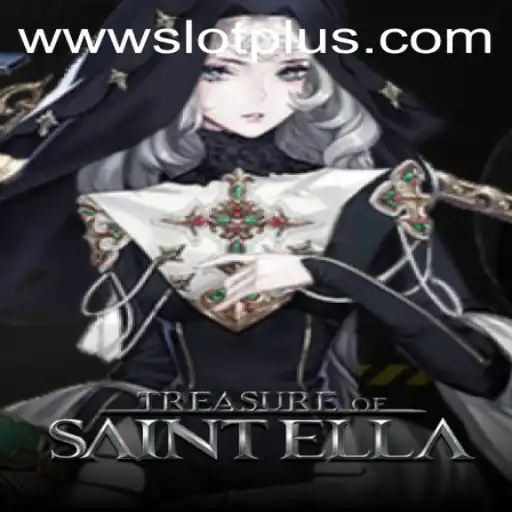 Exploring the Engaging World of TreasureofSaintElla: An Adventure with SlotPlus