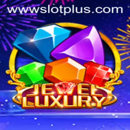 Discover the Thrills of JewelLuxury: An In-Depth Guide to SlotPlus Excitement