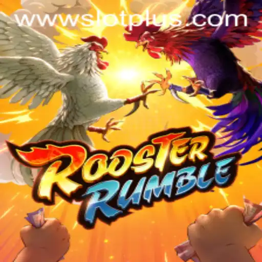 RoosterRumble: The Thrilling World of SlotPlus' Latest Game